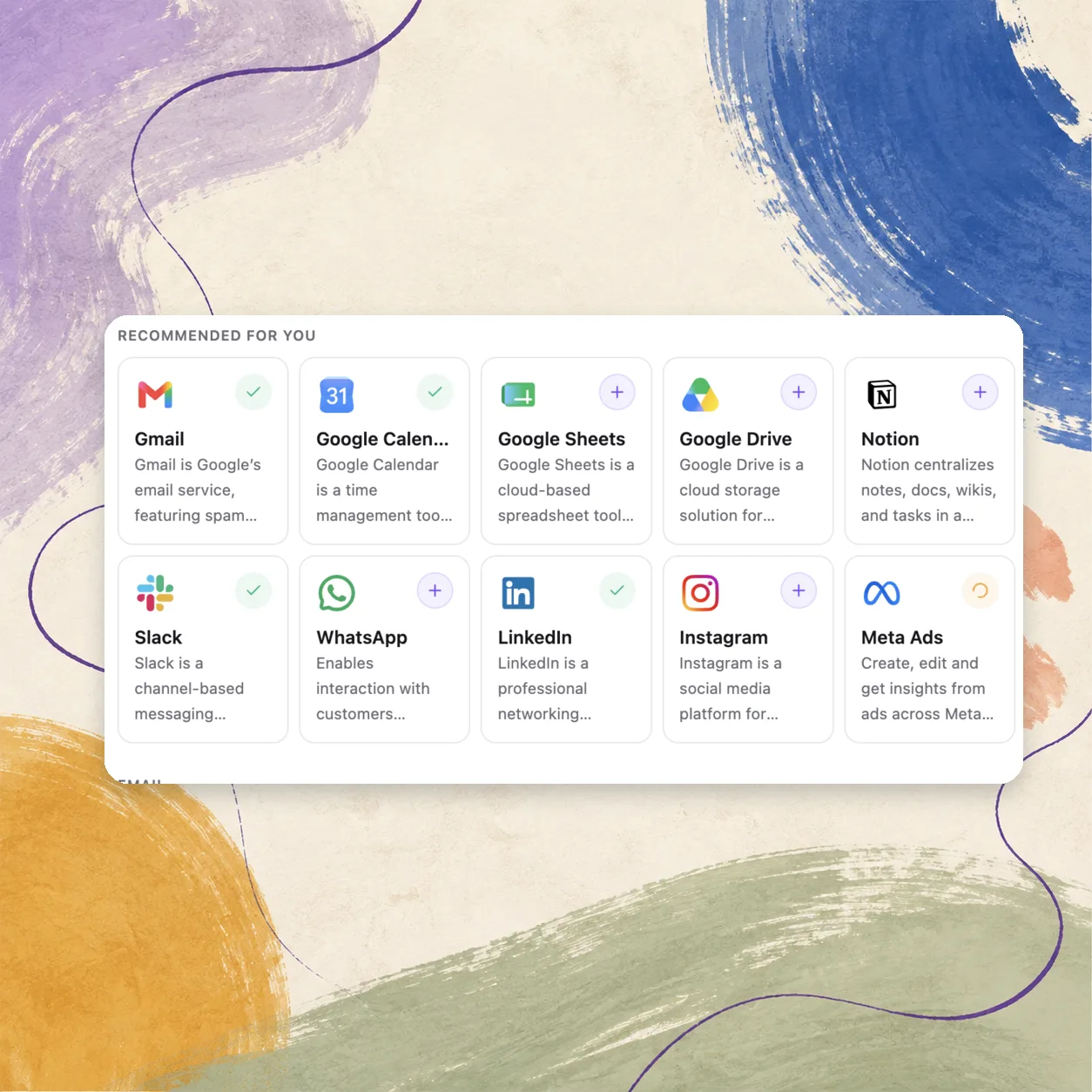 أدوات يعمل عليها الوكيل — Gmail وGoogle Calendar وSheets وDrive وNotion وSlack وWhatsApp وLinkedIn وInstagram وMeta Ads — وبعضها موصول أصلاً.